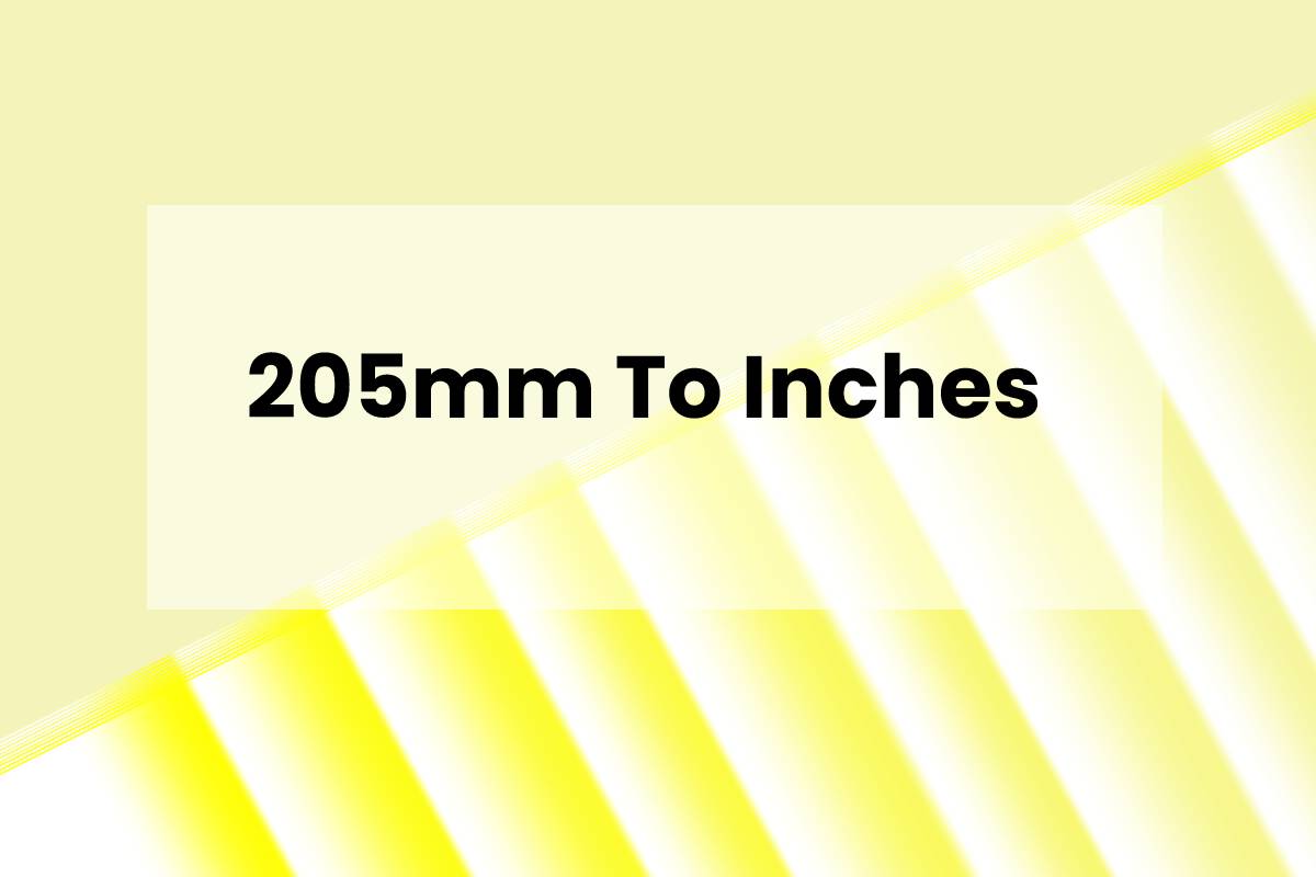 205mm-to-inches-how-much-it-is-and-conversion-table-2022